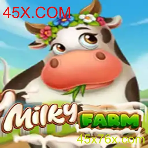Explorando o Fascinante Mundo do MilkyFarm na Plataforma 45X.COM
