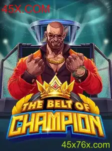 TheBeltOfChampion: Descubra o Novo Fenômeno dos Jogos com 45X.COM